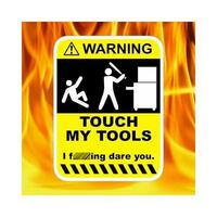 Don't Touch My Toolbox Warning Sticker