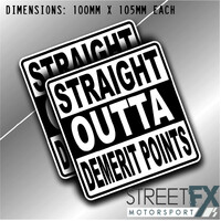 Straight Outta Demerit Points Sticker Graphic bumper window jdm car ute aussie  