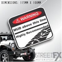 MUD above this line Highly recommended Sticker Decal 4x4 Offroad Ute Bumper